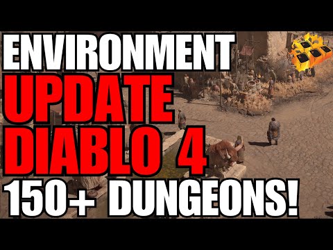 Blizzard Drops Diablo 4 Quarterly Update For March!! Environment Breakdown!! 150+ Dungeons!! Nice!!