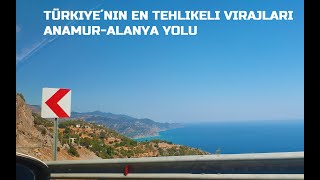 Türkiyenin En Tehlikeli Yolu Anamur-Gazipasa-Alanya Virajlari - 2021