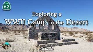 Camp Iron Mountain  A WWII Site in the California Desert