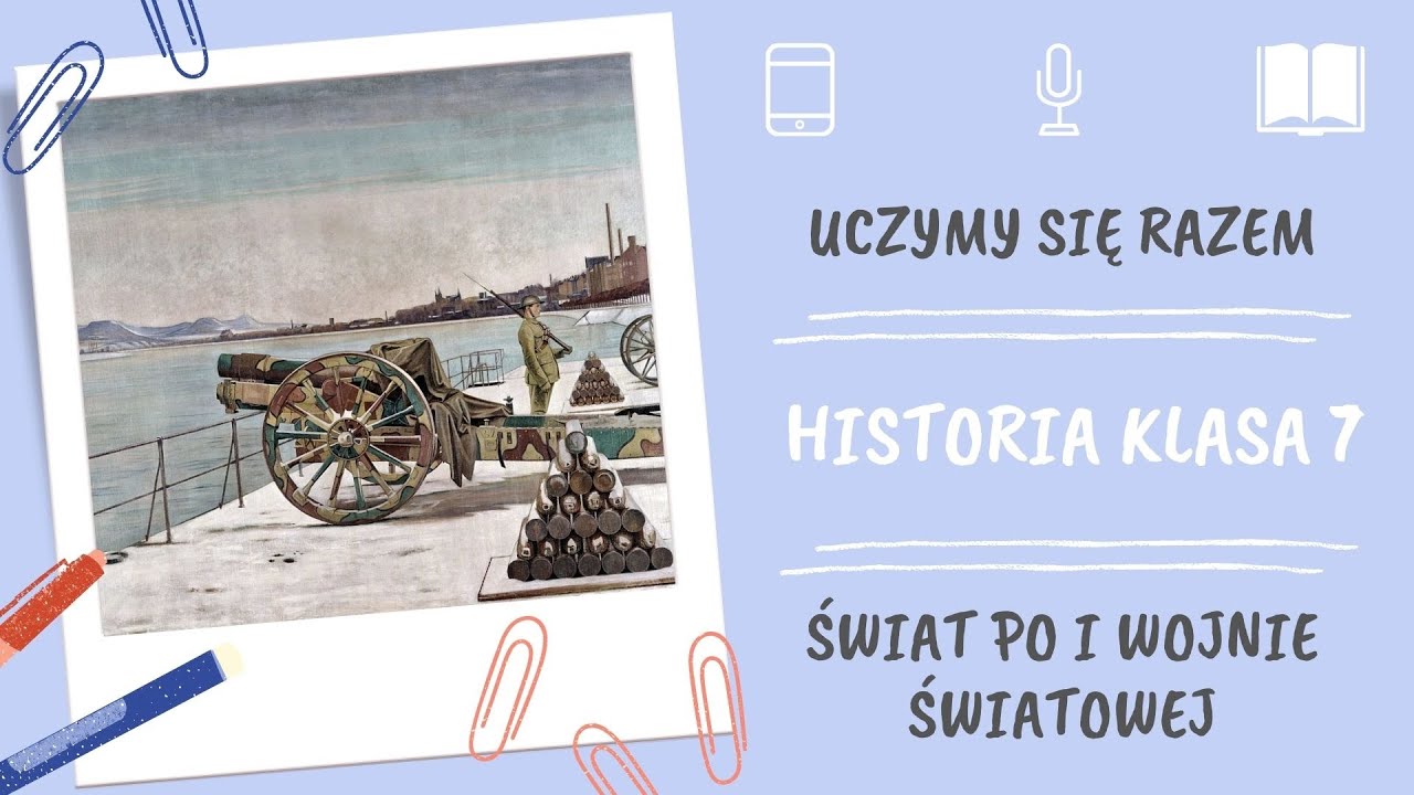 Test 1 Wojna Swiatowa Klasa 7 - Historia klasa 7. Świat po I wojnie światowej. Uczymy się razem - YouTube