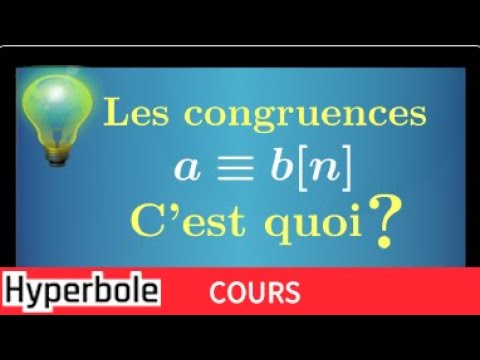 Congruence - comprendre la définition - arithmétique  - Terminale Option Maths expertes - Cours