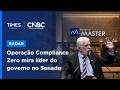 Nova etapa da Operação Compliance Zero foca em liderança do Senado e nós jurídicos do Banco Master