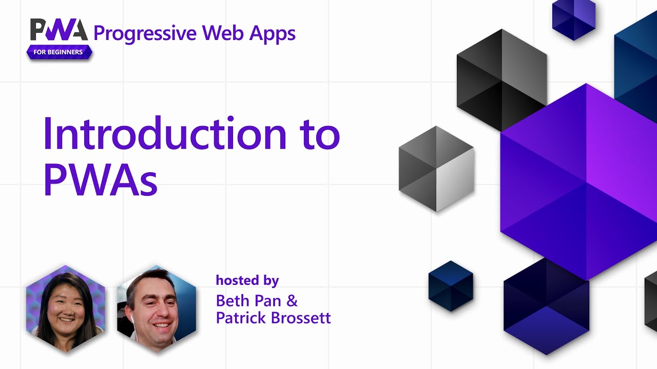 Introduction to PWAs 1 of 17  PWA for Beginners