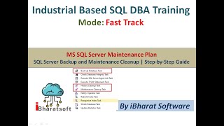 49. SQL Server Backup and Maintenance Cleanup | Step-by-Step Guide in Hindi #ibharatsoftware