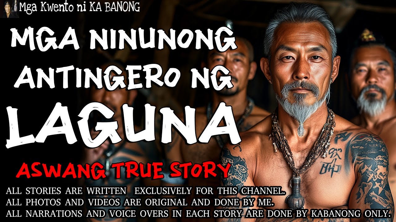 MGA NINUNONG ANTINGERO NG LAGUNA | Kwentong Aswang | True Story
