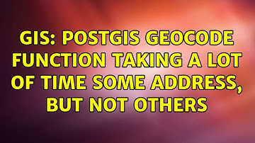 GIS: PostGIS Geocode function taking a lot of time some address, but not others