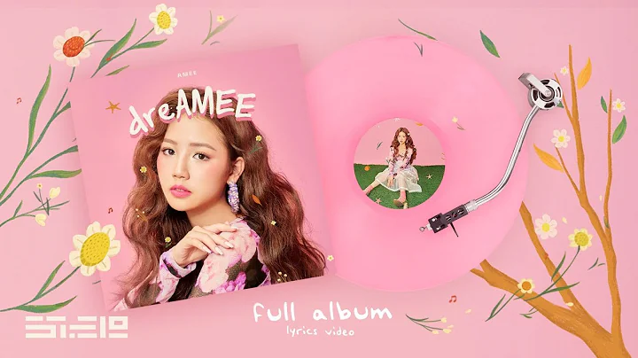 AMEE - dreAMEE full album | lyric video