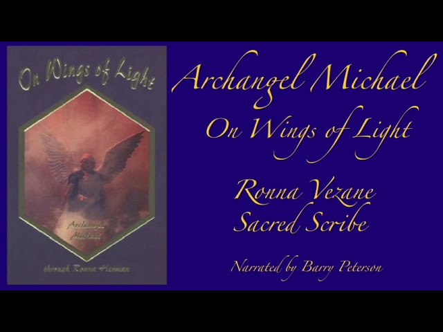 On Wings Of Light (27): Archangel Michael's Message on 12/12 **ArchAngel Michaels Teachings**