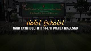 Halal Bihalal Idul Fitri 1447 H Warga Mabesad, Mempererat Silaturahmi dan Kebersamaan