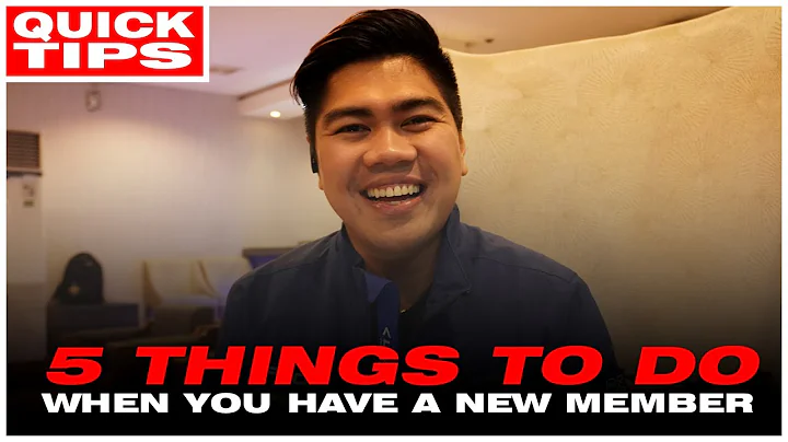 5 THINGS TO DO WHEN YOU HAVE A NEW MEMBER!!! | QUI...
