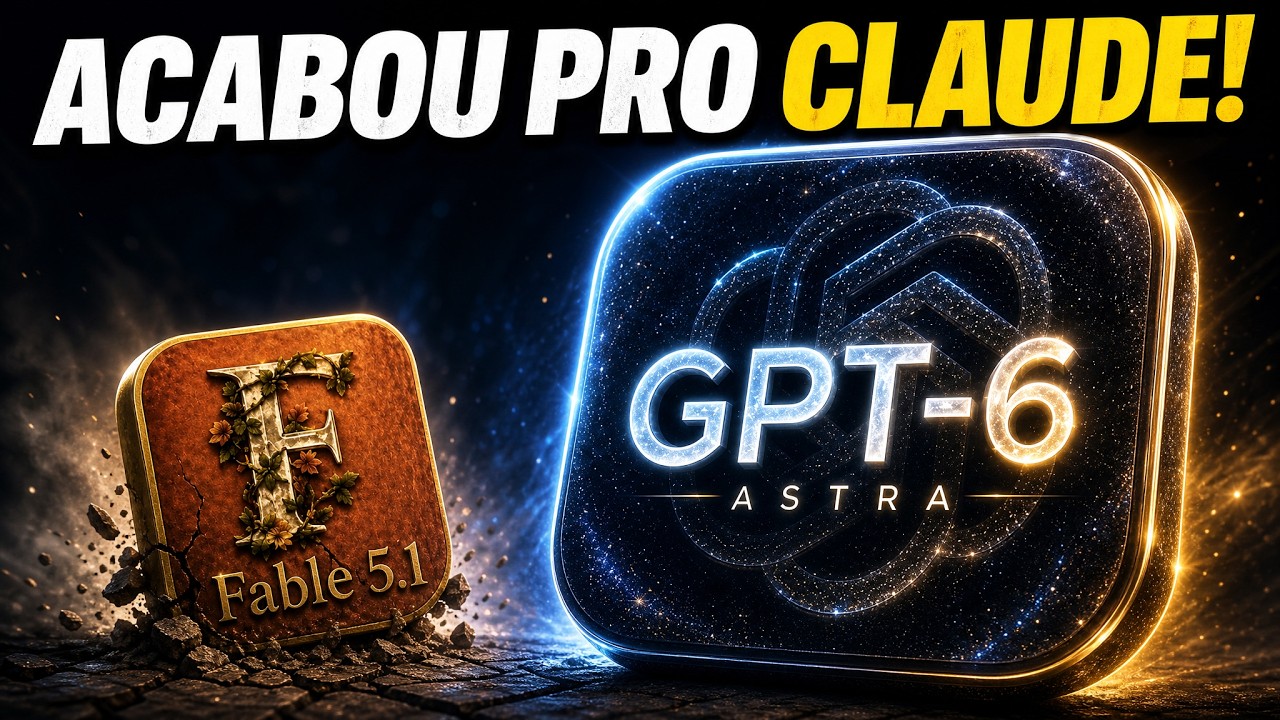 ChatGPT 6 Astra já chegou HUMILHANDO o Fable 5.1