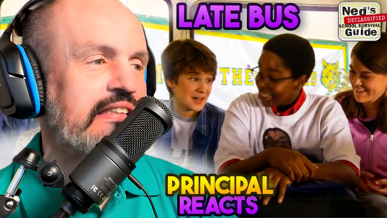 School Principal Reacts Ned's Declassified School Survival Guide S1E13b "Late Bus" Reaction