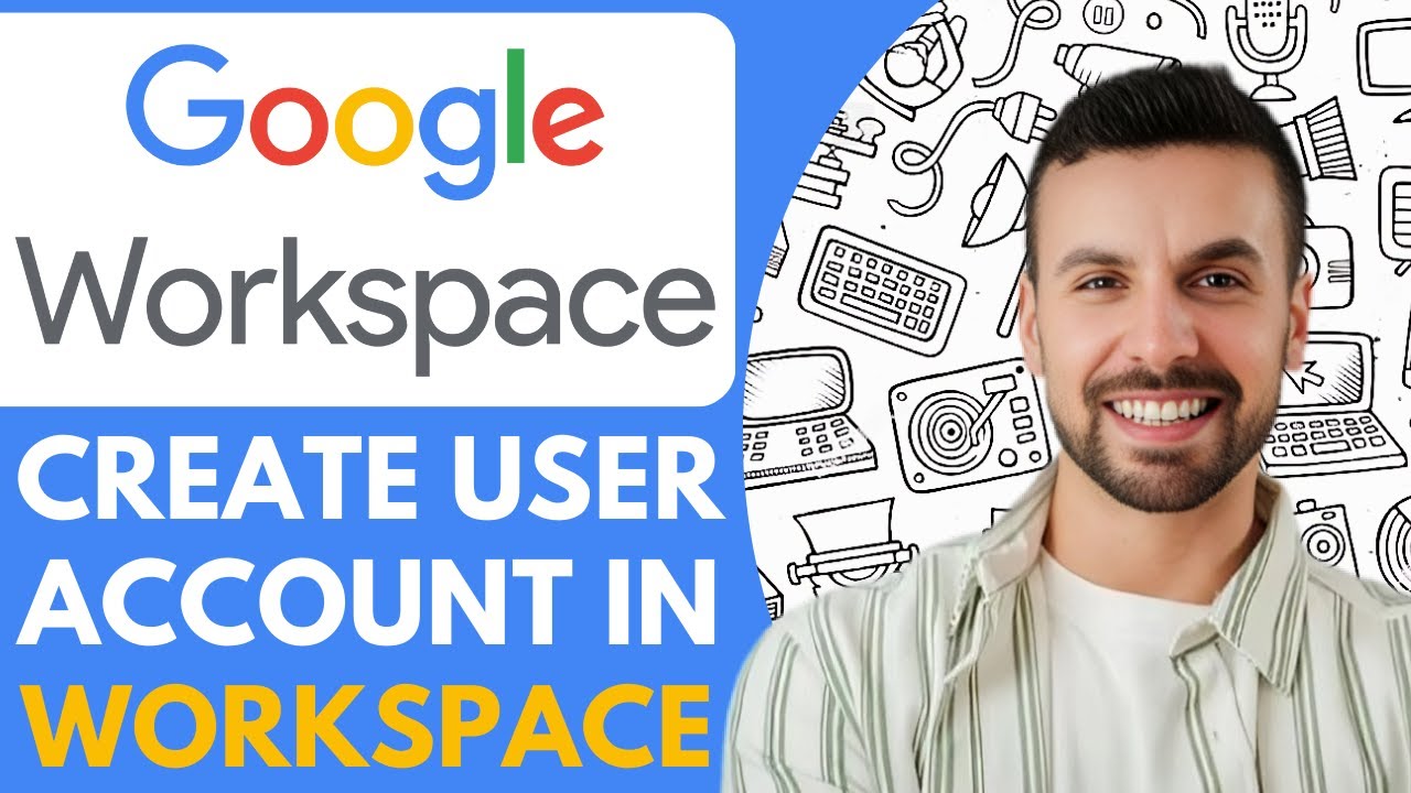 How to Create User Account in Google Workspace - 2025 (Fast & Easy ...