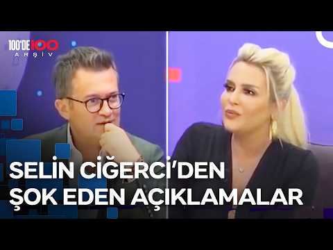 Selin Ciğerci Neler Söyledi? Şok Eden Açıklamalar! | tv100 Özel İçerikler