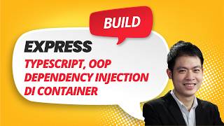 Build Express TypeScript OOP, Dependency Injection, DI Container