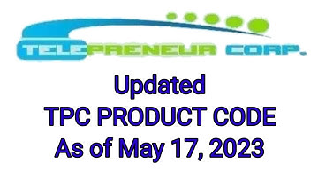 Updated TPC Product Code as of May 17, 2023 | TPC Product Code