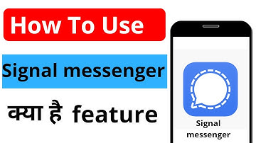 How to Use Signal Private Messenger App || Signal Messenger Kaise Use kare