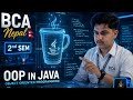 OOP in Java | BCA 2nd Semester TU | Complete Chapter One-Shot Revision #bca #bca1stsemester #java