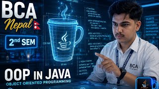 OOP in Java | BCA 2nd Semester TU | Complete Chapter One-Shot Revision #bca #bca1stsemester #java