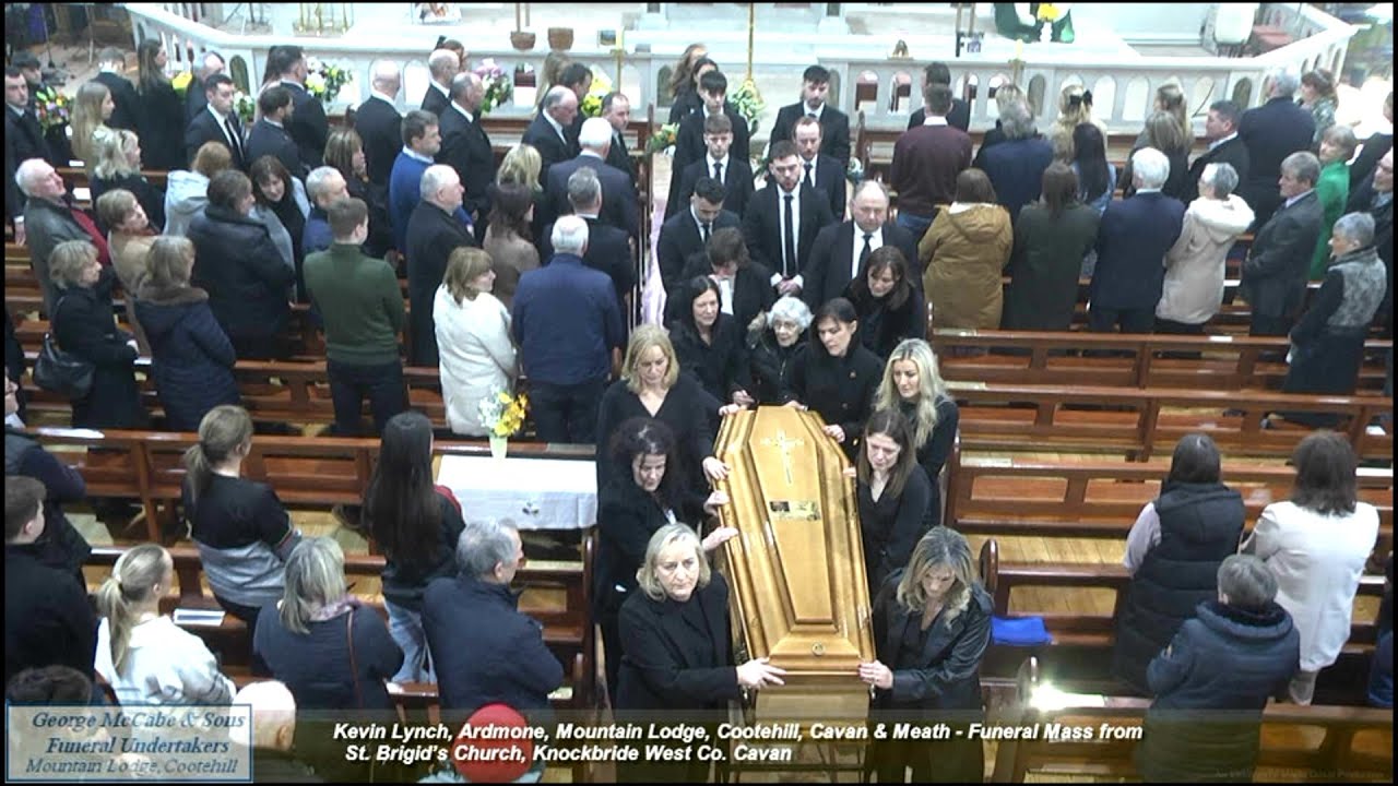 Kevin Lynch, Ardmone, Mountain Lodge, Cootehill  - Funeral Mass from St. Brigid’s Church, Knockbride