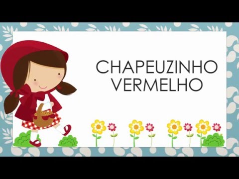 Chapeuzinho Vermelho