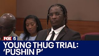 'Pushin P' stands for 'Pushing Positivity,' Young Thug's lawyer claims | FOX 5 News