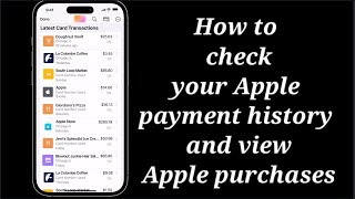 How to check your Apple payment history and view Apple purchases