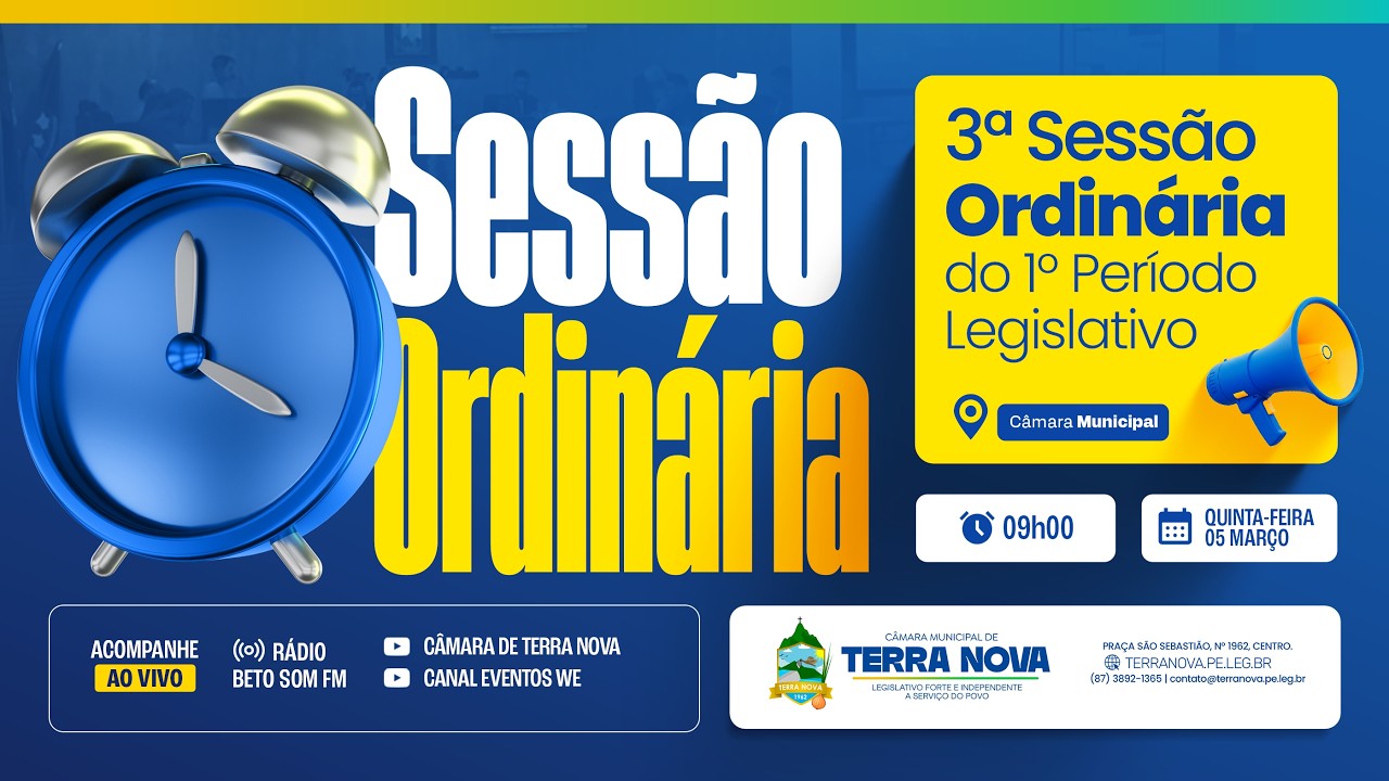 3ª Sessão Ordinária do Primeiro Período Legislativo da Câmara Municipal de Vereadores de Terra Nova