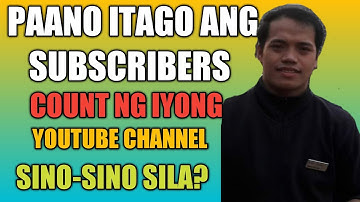 PAANO I  PRIVATE  ANG YOUTUBE SUBSCRIBERS  NG YOUTUBE CHANNEL?/PAANO ITAGO ANG BILANG NG SUBSCRIBERS
