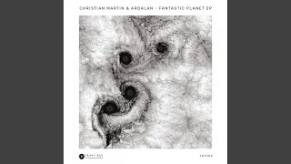 Fantastic Planet (Original Mix)