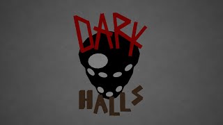 Dark HALLS | YouTube Trailer