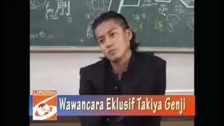 Wawancara takia genji