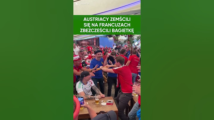 Kibice z Austrii byli bezlitośni. Bagietka porwana na oczach Francuza