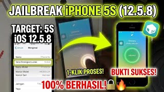 CARA MUDAH Jailbreak iPhone 5s iOS 12.5.8 Terbaru | 100% Berhasil! 🚀