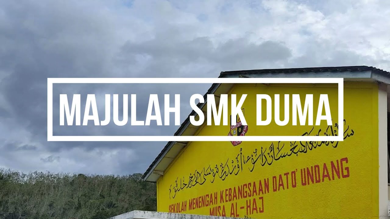 MAJULAH SMK DATO' UNDANG MUSA AL-HAJ