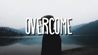 Nothing But Thieves - Overcome (Lyrics)
