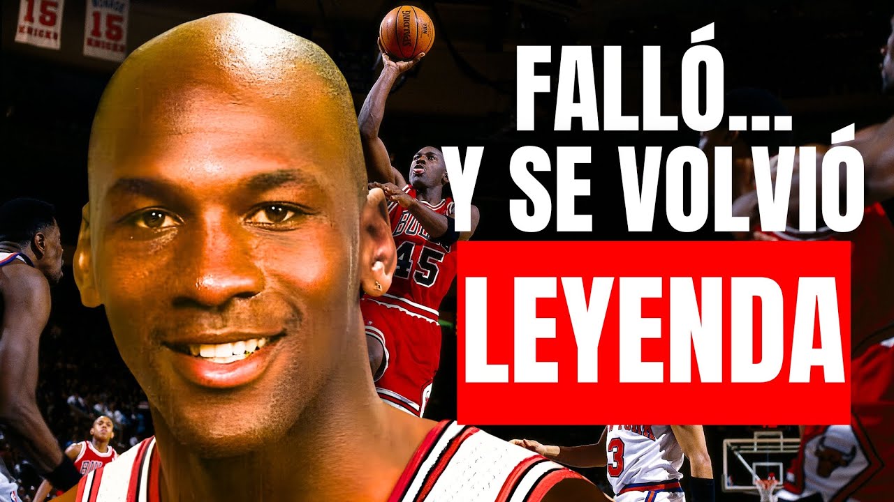 Michael Jordan: Falló Más Que Todos… y Se Volvió Leyenda!