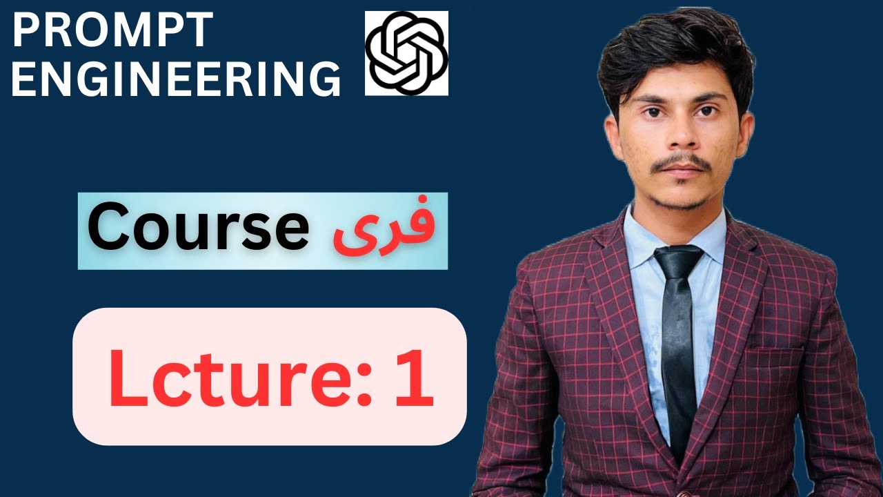 ChatGPT Prompt Engineering Course For Beginners in Urdu - Hindi ...