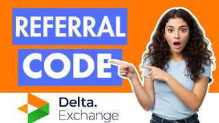 Delta Exchange Referral Code 2026 | delta exchange referral bonus | Get 10% OFF Trading Fees