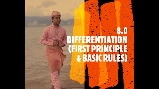 DIFFERENTIATION (FIRST PRINCIPLE & BASIC RULES)