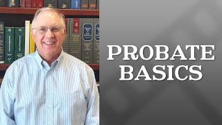 Probate Basics | Chikk Myers