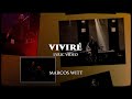 Marcos Witt - VIVIRÉ 🎶 Lyric Video | Inspirational Worship Song