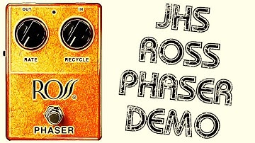 JHS Ross Phaser Demo