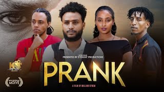 @Nabrana. : New Eritrean full movie -Prank (ፕራንክ) by million Efrem 2024
