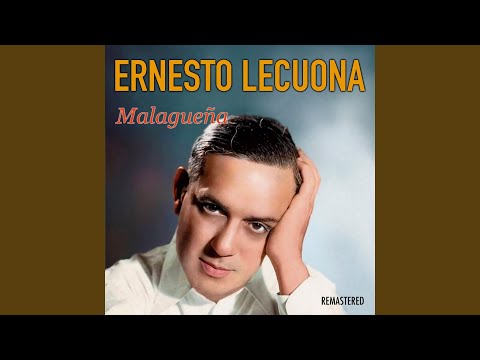 Malagueña (Remastered)