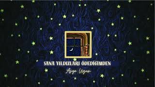 Sana Yıldızları Ödediğimden - Asya Uzun Cover