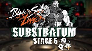 Blade & Soul: Live [NA] Substratum STG 6 Soul Fighter [Earth Spec] PoV screenshot 3