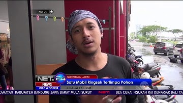 Puluhan Pohon Tumbang Diterjang Badai di Surabaya - NET24