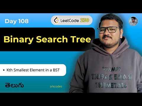 Kth Smallest in BST | Full, Early Inorder | Leetcode 230 | Python Telugu | srkcodes
