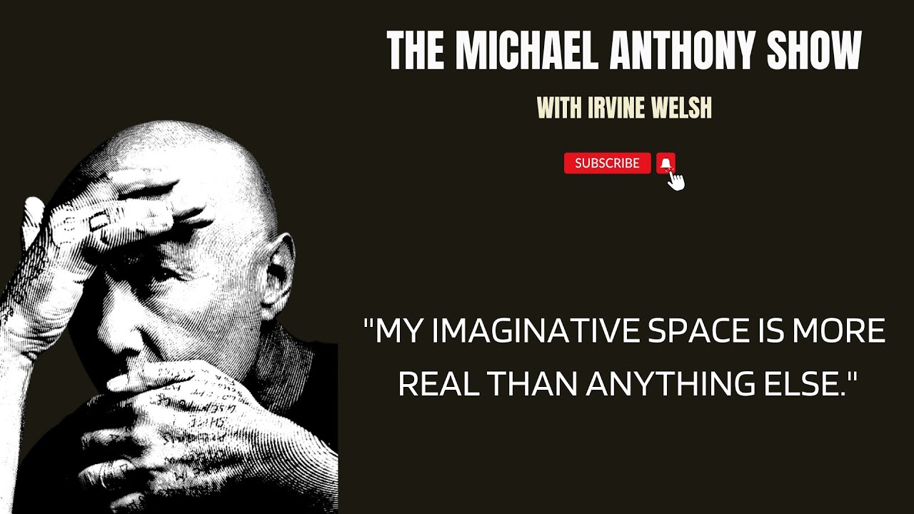 Irvine Welsh at his most Candid - The SEX LIFE of Margaret Thatcher, heroin addiction and much more!